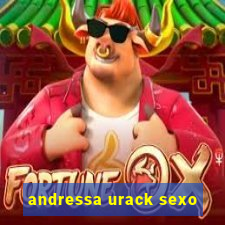 andressa urack sexo